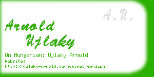 arnold ujlaky business card